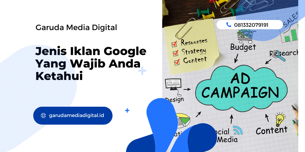 Cara 5 Jenis Iklan Google Ads Yang Wajib Anda Ketahui